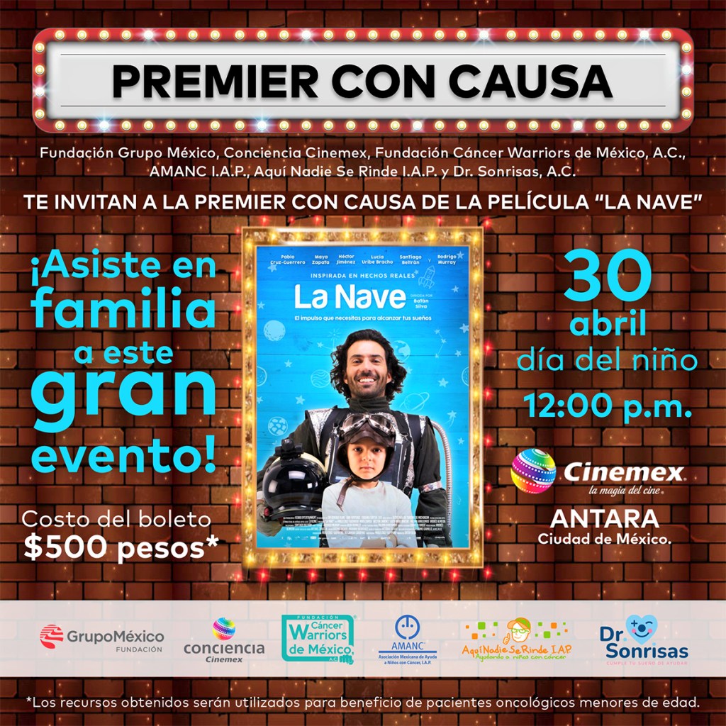 Fundación Grupo México organiza Alfombra Roja con causa de la película “LA NAVE”